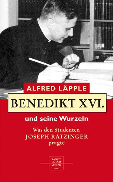 Benedikt XVI. und seine Wurzeln: Was sein Leben und seinen Glauben prägte Pop culture