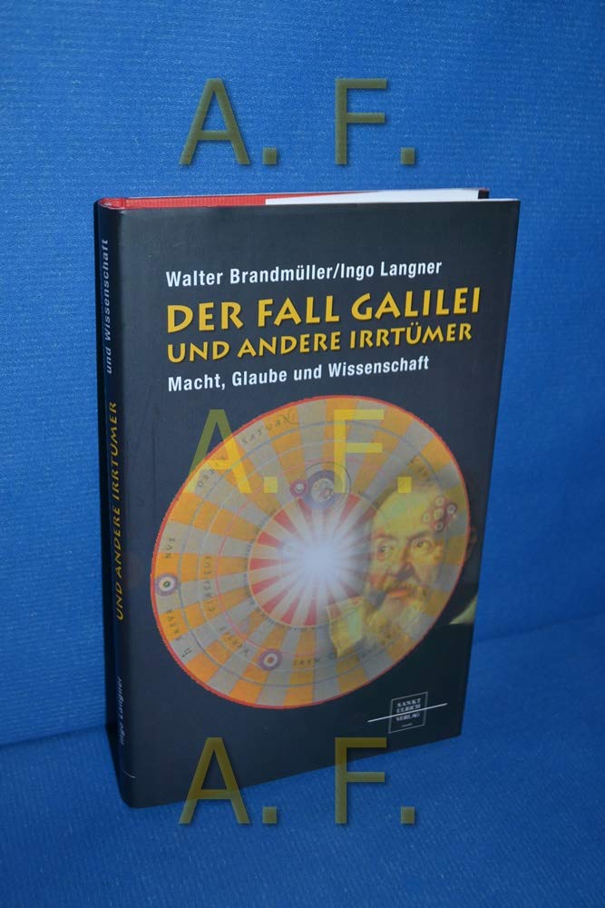 Der Fall Galilei und andere Irrtümer Memories