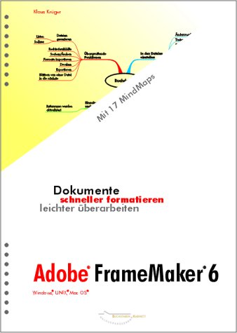 Dokumente schneller formatieren, leichter überarbeiten: Adobe FrameMaker 6. Windows, UNIX, Mac OS: Dokumente schneller formatieren, leichter überarbeiten. Windows, UNIX, MacOS Computer Science