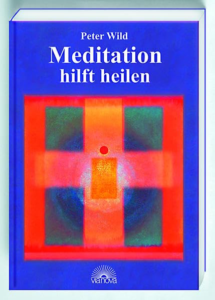 Product Image: Meditation hilft heilen