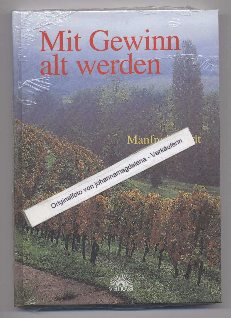 Mit Gewinn alt werden Politics & History books