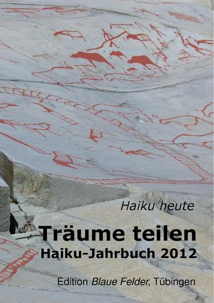 Träume teilen: Haiku-Jahrbuch 2012 Poetry