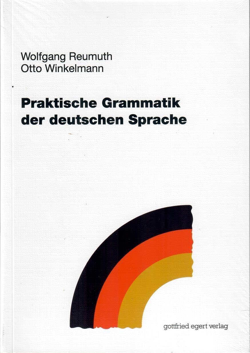 Praktische Grammatik der deutschen Sprache Contemporary literature