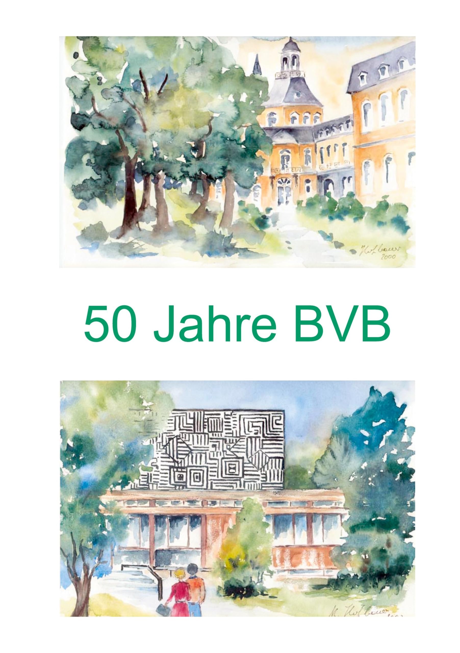 Festschrift zum 50-jährigen Bestehen der Betriebswirtschaftlichen Vereinigung Bonn e.V. Law