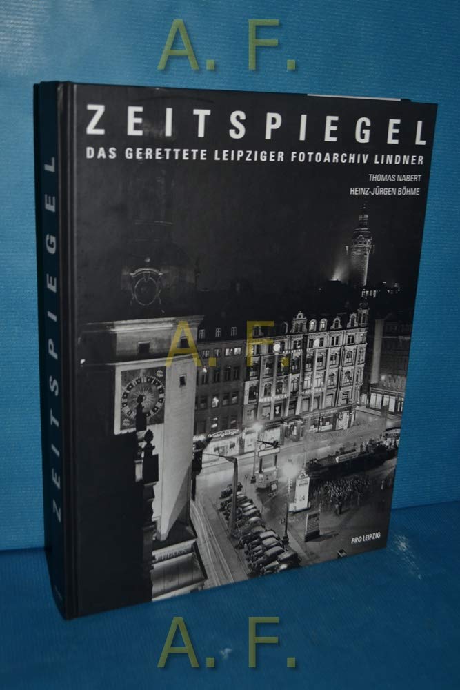 Zeitspiegel: Das gerettete Leipziger Fotoarchiv Lindner Photography