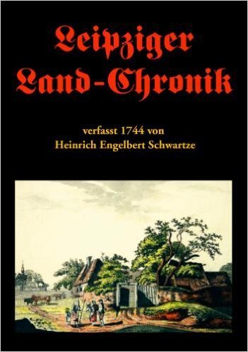 Leipziger Landchronik Politics & History