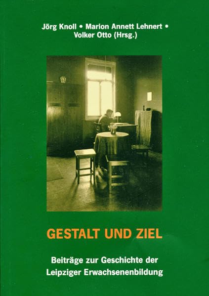 Gestalt und Ziel: Beiträge zur Geschichte der Erwachsenenbildung Study Guides