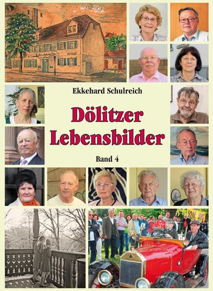 Dölitzer Lebensbilder: Band 4 Personalities