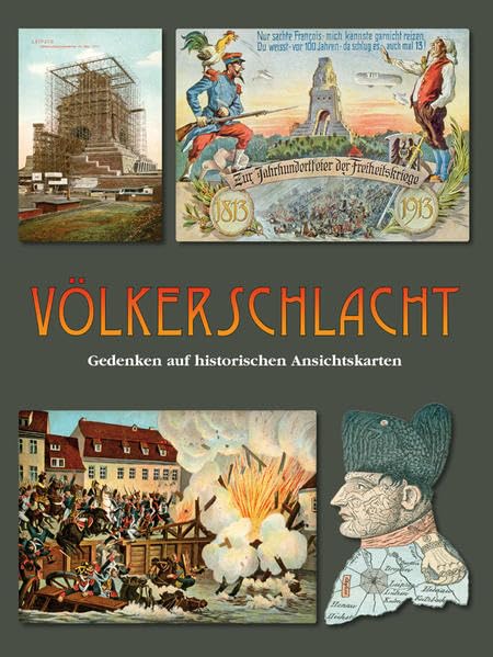Völkerschlacht: Gedenken auf historischen Ansichtskarten book