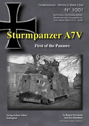 Sturmpanzer A7V: First of the Panzers (Tankograd World War One Special) Leisure, Home & Garden