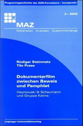Dokumentarfilm zwischen Beweis und Pamphlet book