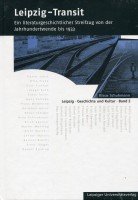 Leipzig-Transit: Ein literaturgeschichtlicher Streifzug von der Jahrhundertwende bis 1933 (Leipzig - Geschichte und Kultur) Contemporary literature