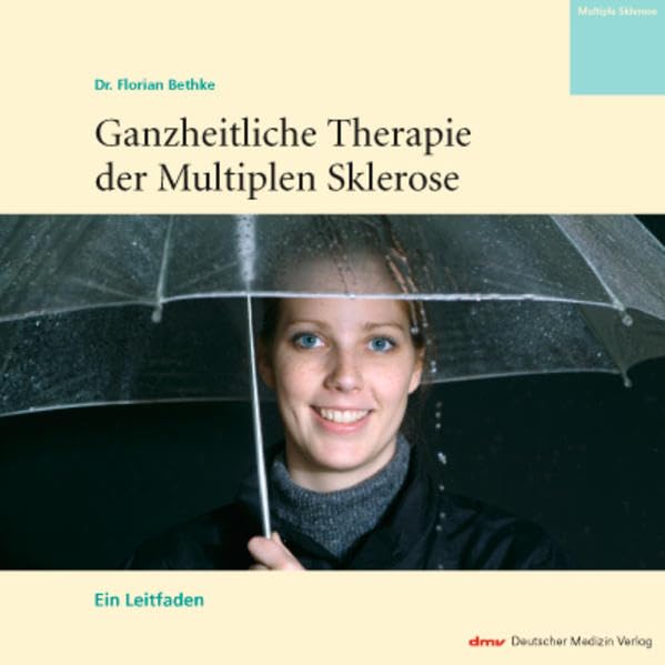 Ganzheitliche Therapie der Multiplen Sklerose Medicine