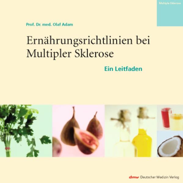 Ernährungsrichtlinien bei Multipler Sklerose Medicine
