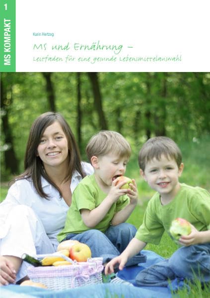 MS und Ernährung: Leitfaden für eine gesunde Lebensmittelauswahl Medicine