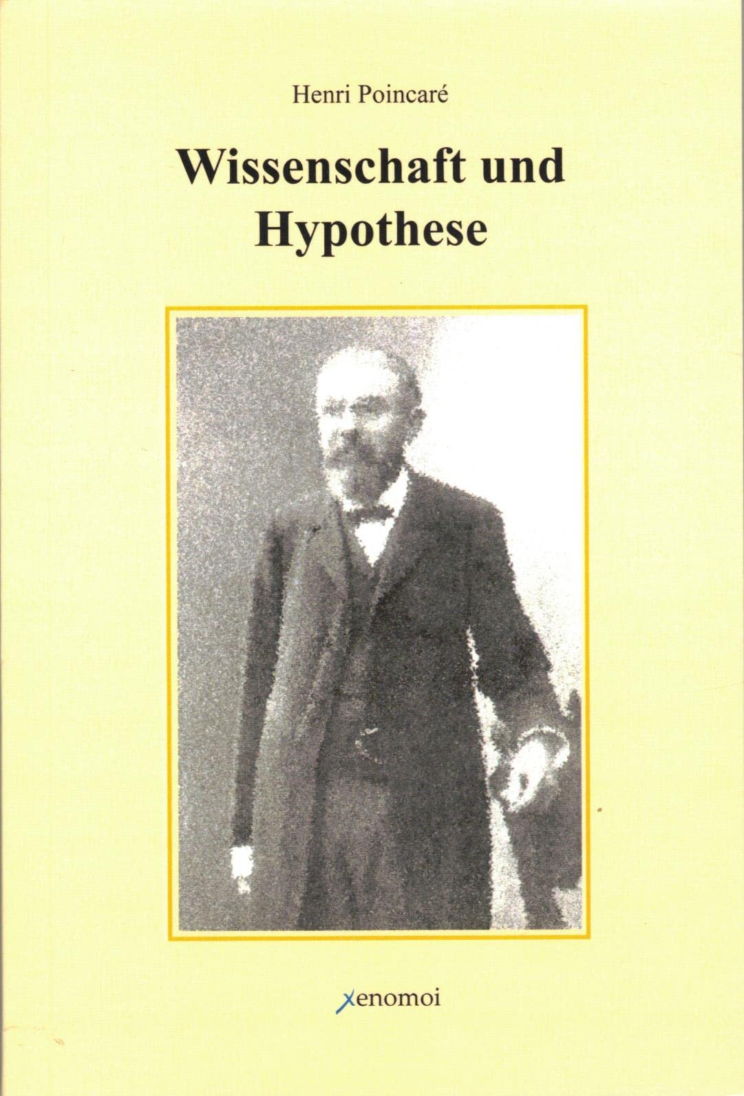 Wissenschaft und Hypothese Philosophy
