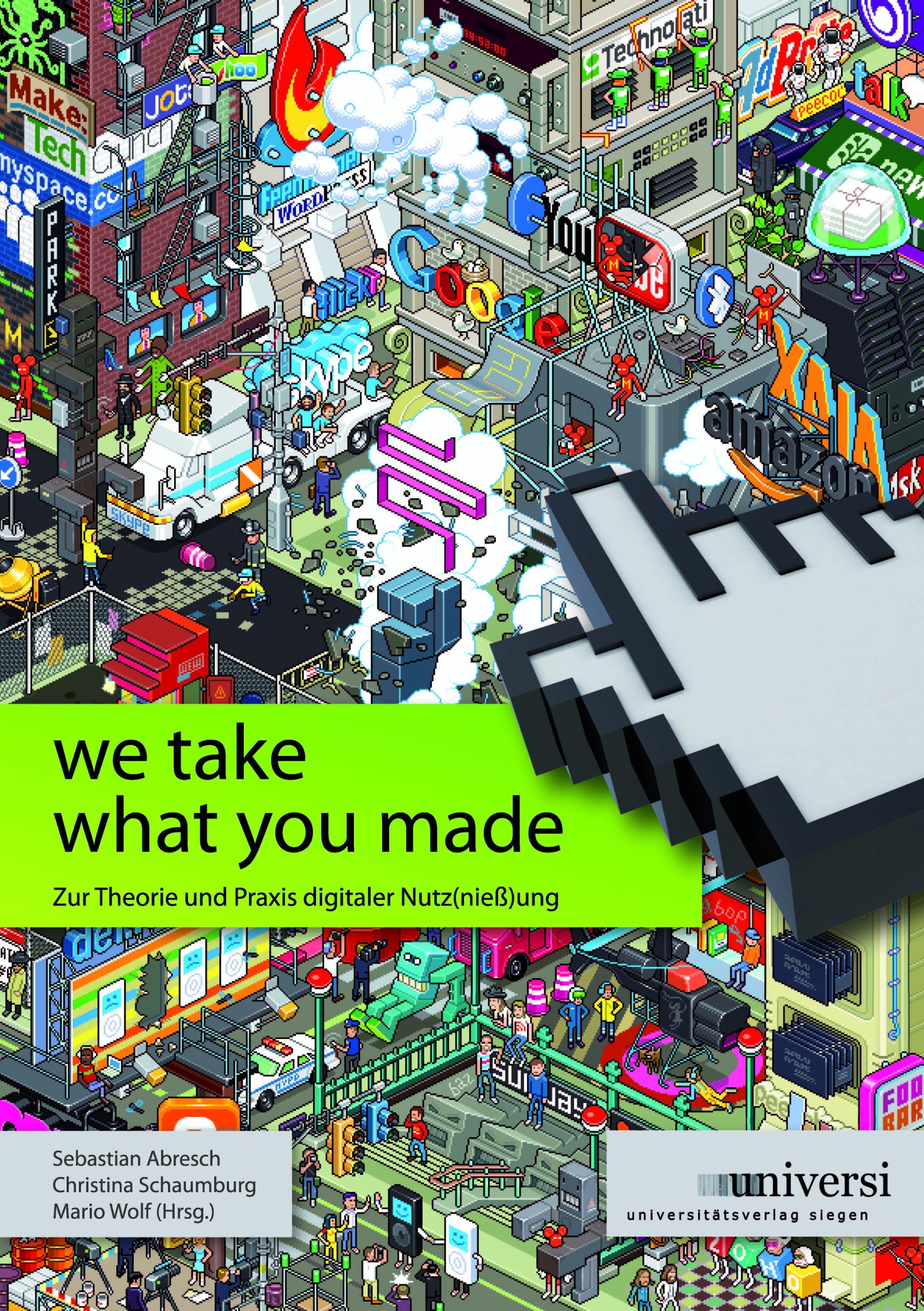 We take what you made: Zur Theorie und Praxis digitaler Nutz(nieß)ung Law