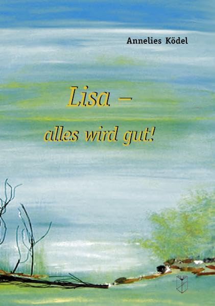 Product Image: Lisa - alles wird gut!