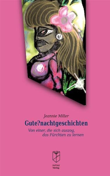 Gute?nachtgeschichten: Von einer, die sich auszog, das Fürchten zu lernen Contemporary literature