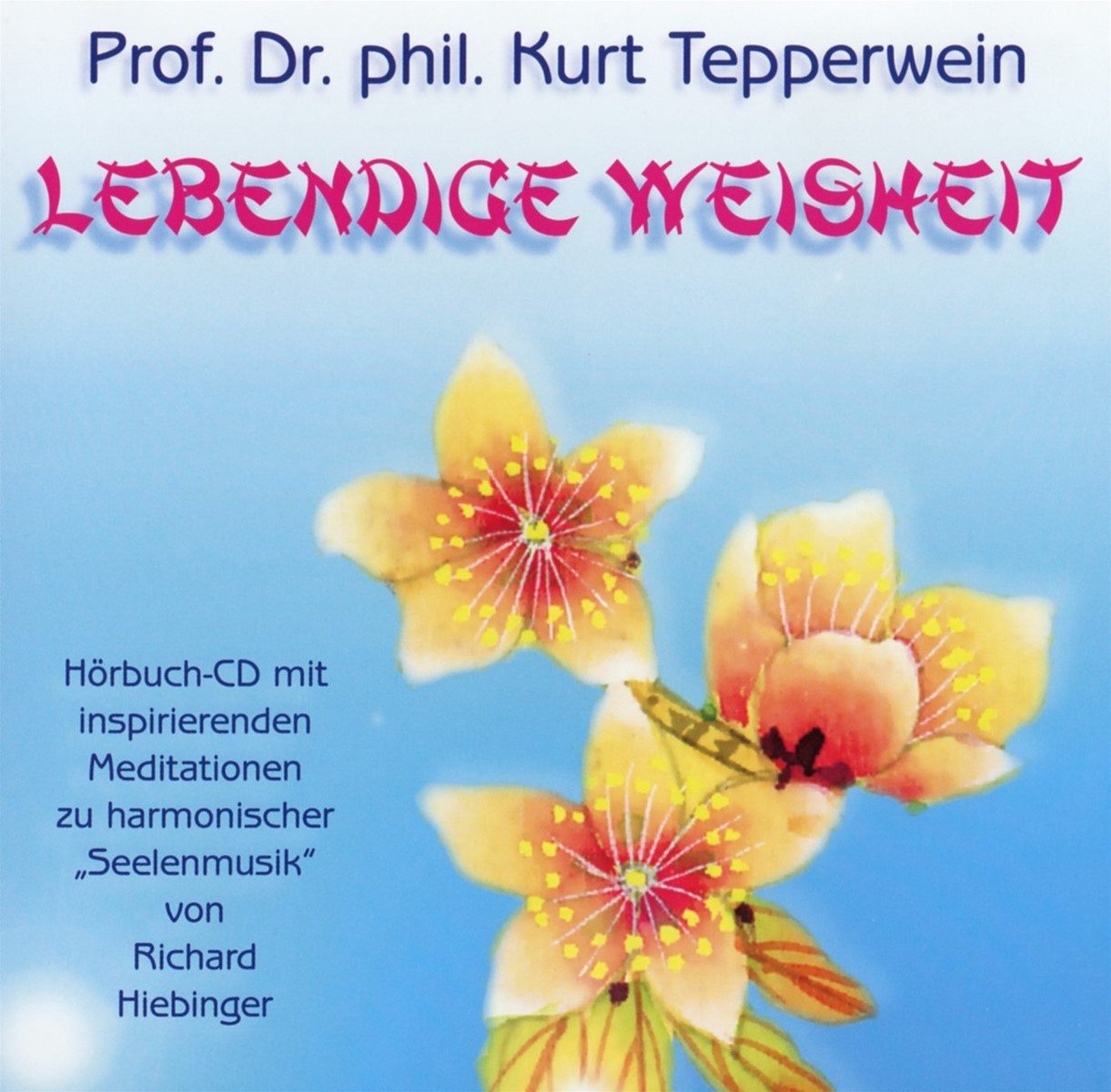 Lebendige Weisheit Lifestyle