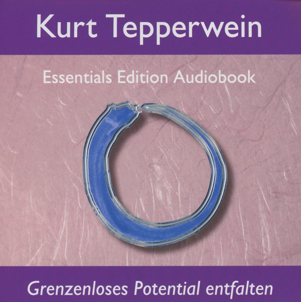 Grenzenloses Potential entfalten cd