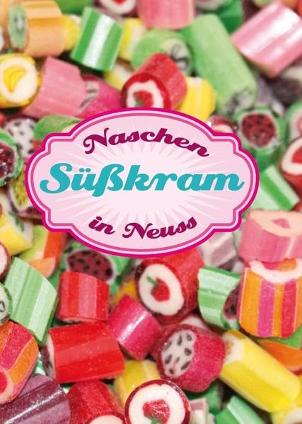 Product Image: Süßkram: Naschen in Neuss
