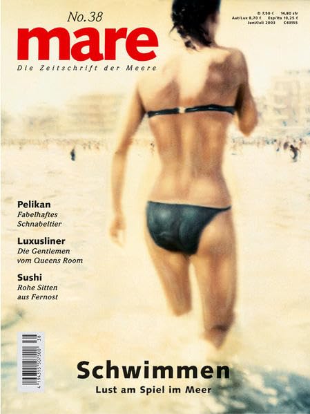 mare - Die Zeitschrift der Meere / No. 38 / Schwimmen Books
