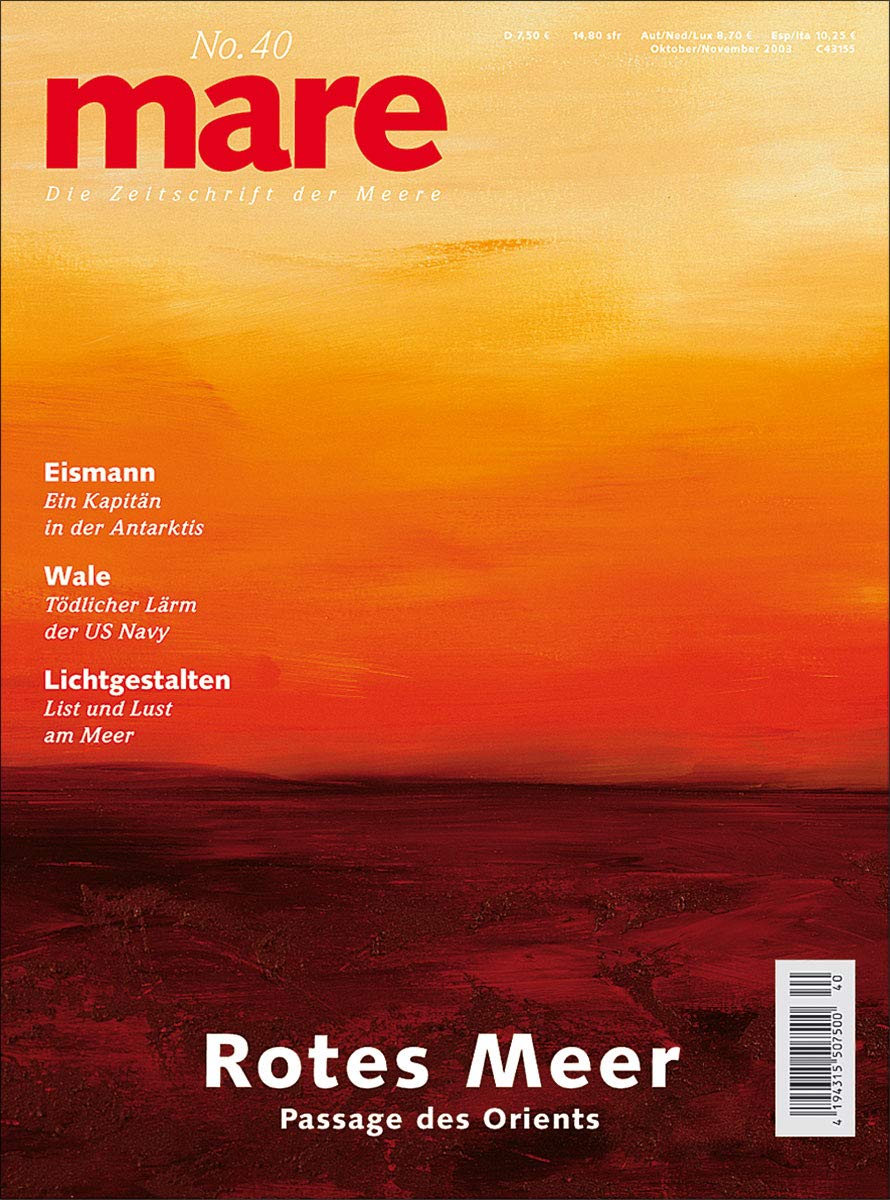 mare - Die Zeitschrift der Meere / No. 40 / Rotes Meer: Passage des Orients Leisure, Home & Garden