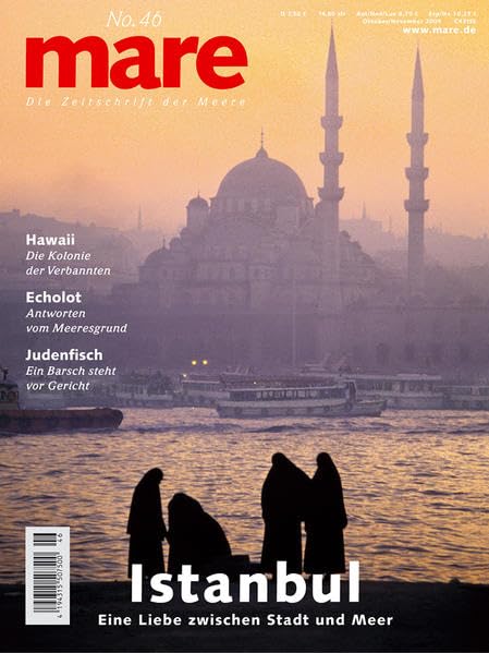 mare - Die Zeitschrift der Meere / No. 46 / Istanbul: Die Passage der Kontinente Fiction