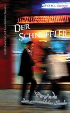 Der Schnüffler: Abgründe der menschlichen Seele Crime & Thrillers