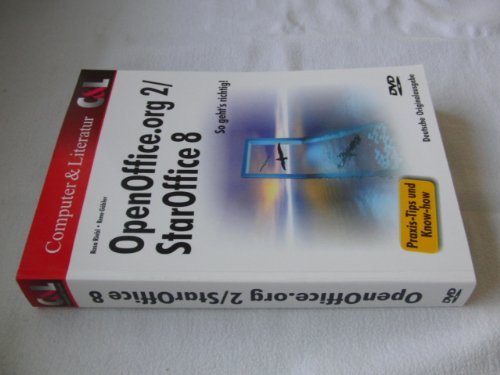 OpenOffice.org 2/StarOffice 8. So geht's richtig! Praxis-Tips und Know-how. Mit DVD. Computer Science