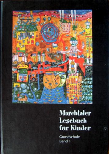 Marchtaler Lesebuch für Kinder: Grundschule Bd. 1 Books