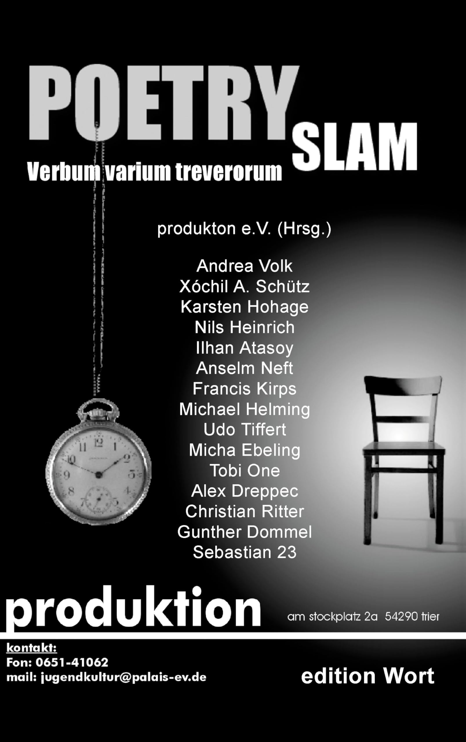 Verbum varium treverorum: Poetry Slam Contemporary literature