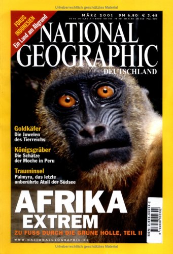 National Geographic Deutschland, März 2001: Afrika Extrem Teil II, Zu Fuss durch die grüne Hölle Books