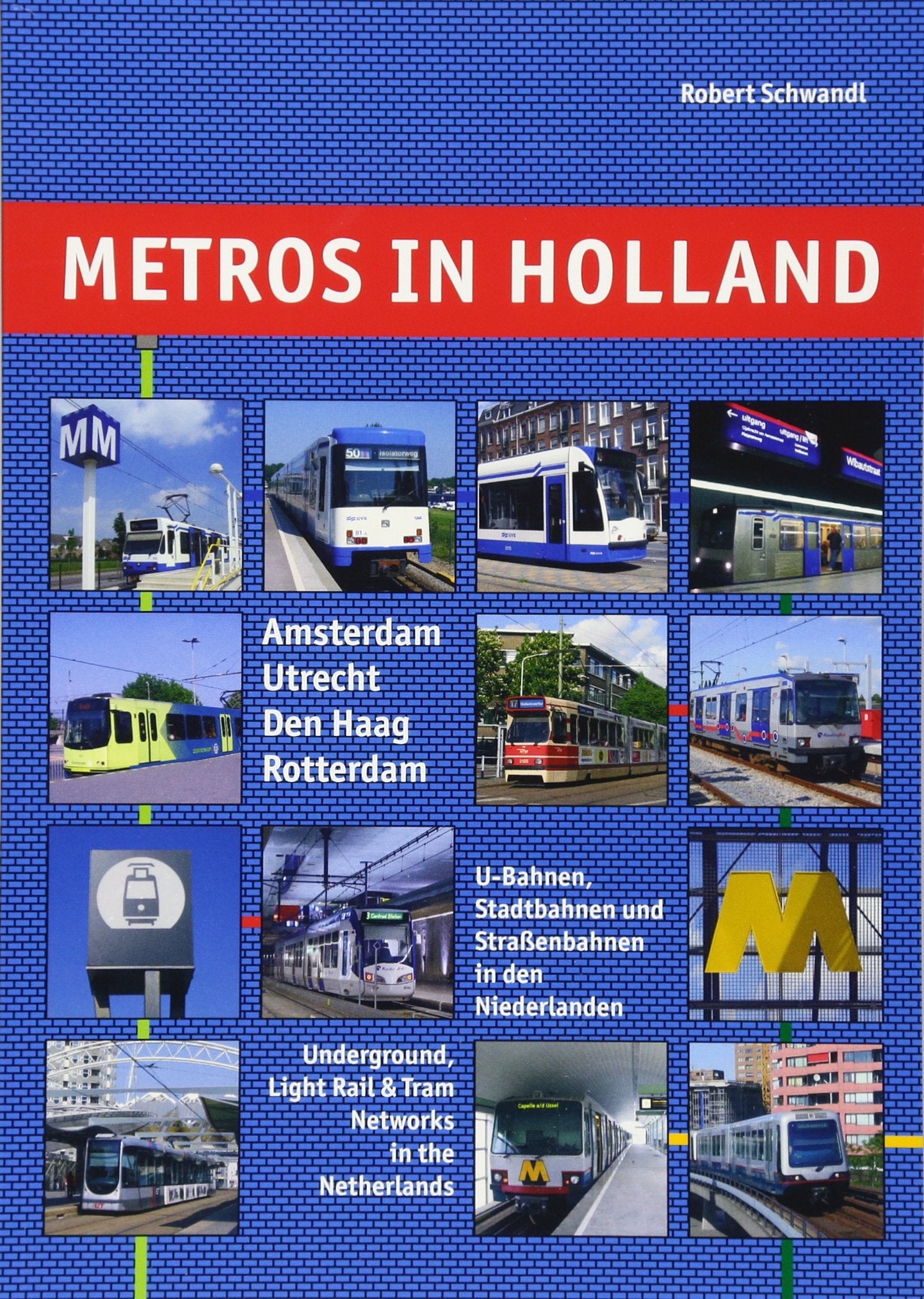 Product Image: Metros in Holland