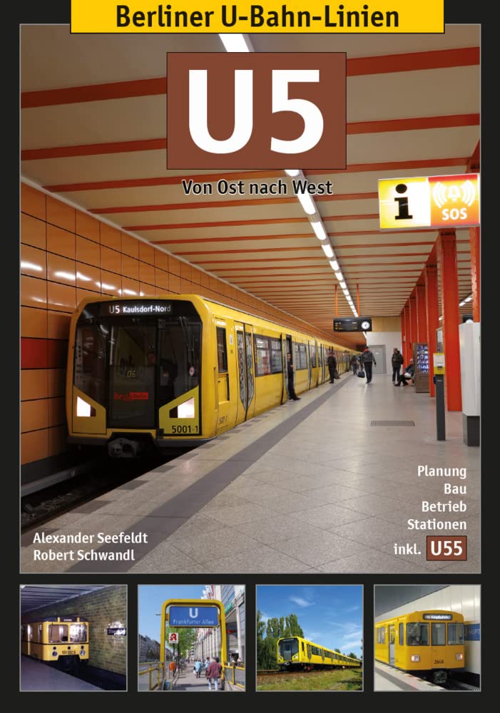 Berliner U-Bahn-Linien: U5 - Von Ost nach West Leisure, Home & Garden
