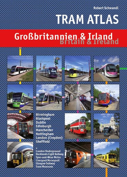 Tram Atlas Großbritannien & Irland: Britain & Ireland Leisure, Home & Garden