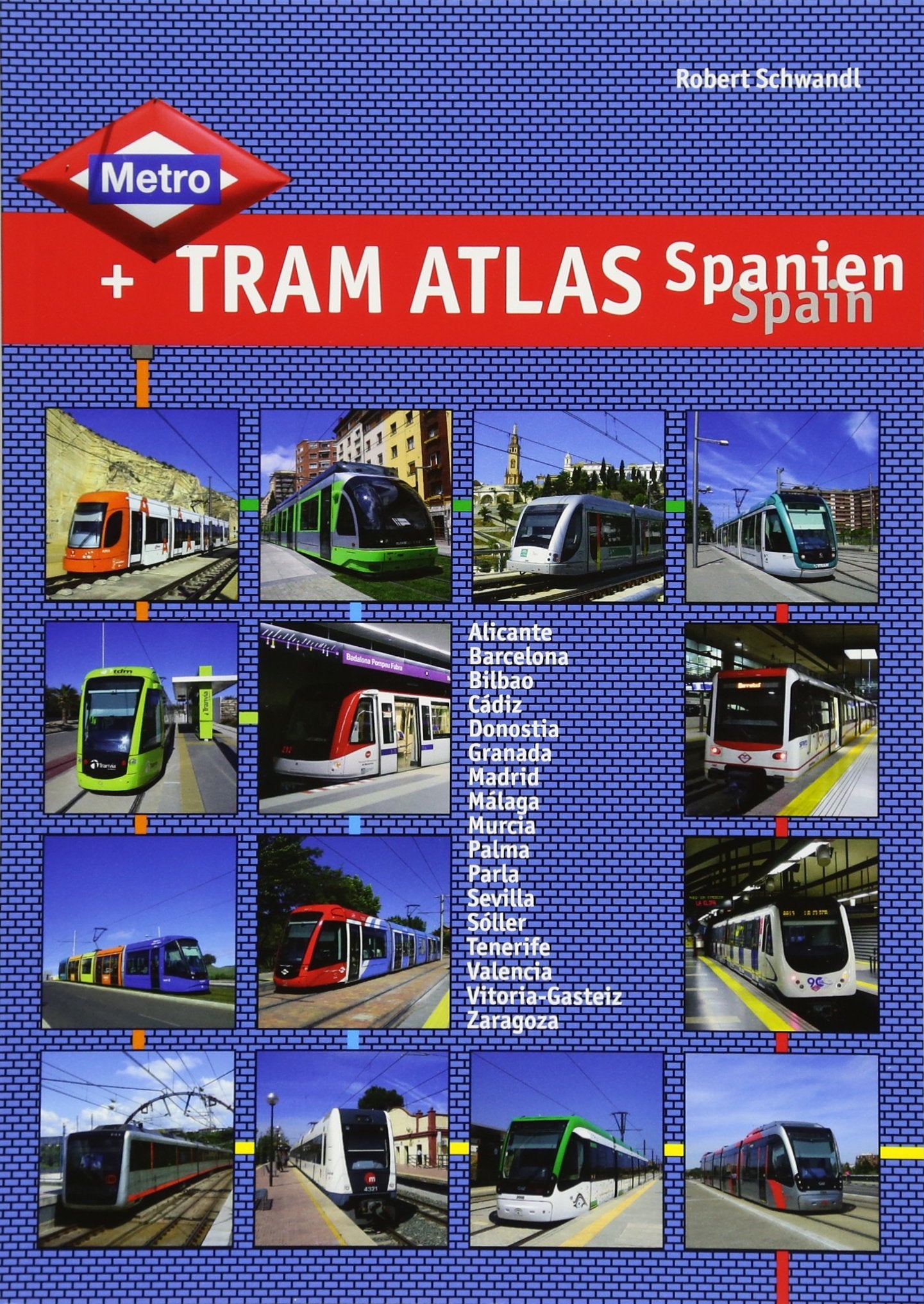 Metro & Tram Atlas Spanien / Spain Social Sciences