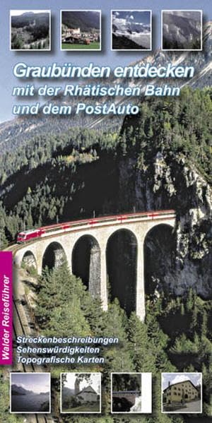 Graubünden entdecken mit Rhätischer Bahn und PostAuto Leisure, Home & Garden