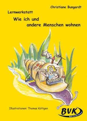 Lernwerkstatt Wie ich und andere Menschen wohnen Living & Furnishing