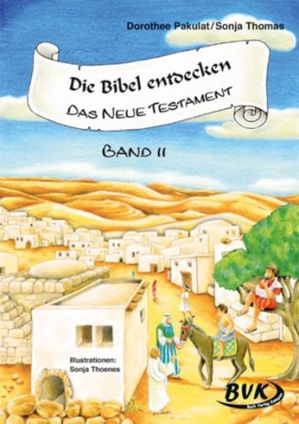 Product Image: Die Bibel entdecken NT Band 2. Neues Testament