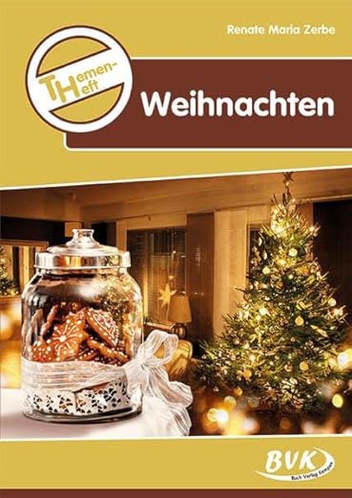 Themenheft Weihnachten 3.-4. Klasse Kopiervorlagen (Themenhefte: Differenzierter Sachunterricht) Professional & Reference Books