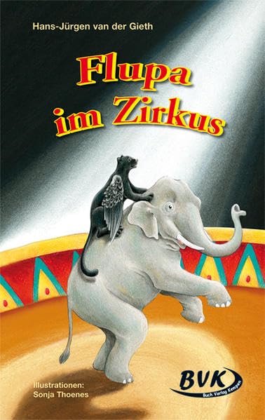 Flupa im Zirkus: Ein Kinderroman Fairy Tales & Legends