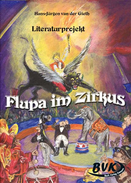 Literaturprojekt Flupa im Zirkus Learning & Reference