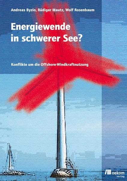Energiewende in schwerer See? book