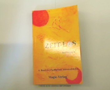 Zeit-Los: Anthologie - 6. Band der Puchheimer Seniorenbücher Books
