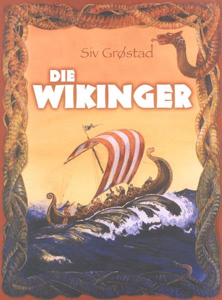 Die Wikinger: Leben und Glaube der Nordmänner Non-fiction