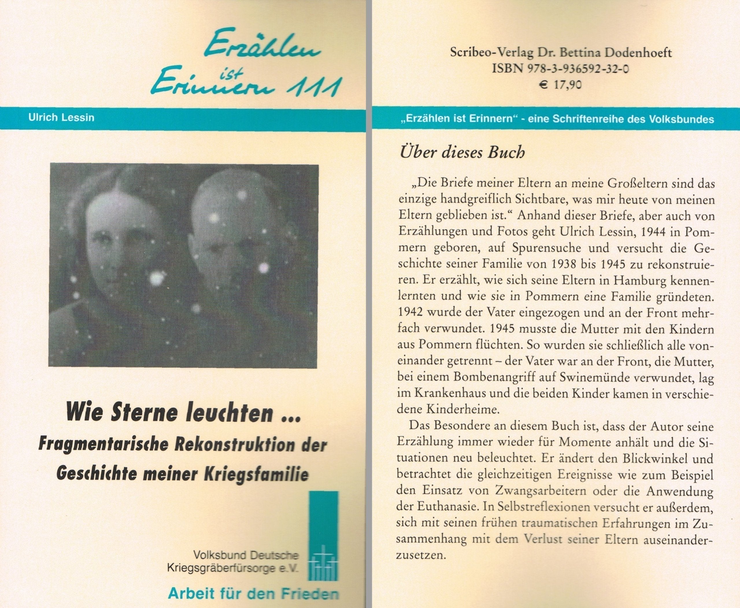 Wie Sterne leuchten - Fragmentarische Rekonstruktion der Geschichte meiner Kriegsfamilie (Erzählen ist Erinnern) German history
