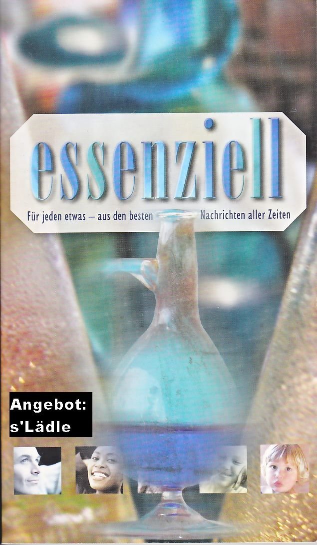 Essenziell - Fuer jeden etwas - aus den besten Nachrichten aller Zeiten Books