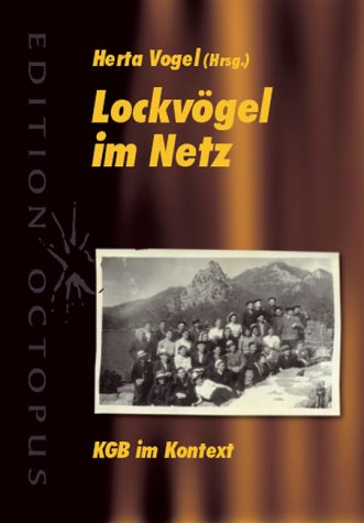 Lockvögel im Netz: KGB im Kontext Politics & History